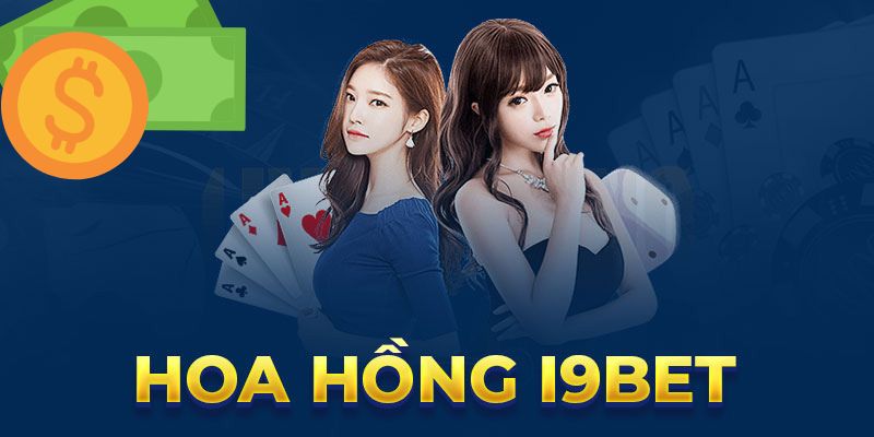 Điều kiện và yêu cầu để người dùng trở thành đại lý I9bet